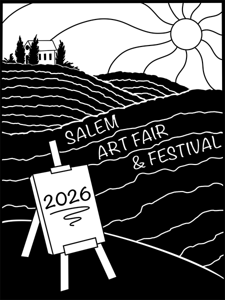 stylized black and white line art with the rolling hills of a vineyard. In the foreground is an easel with the year 2026. On the hills the text reads Salem Art Fair and Festival